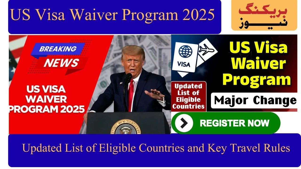 US Visa Waiver Program 2025: Updated List of Eligible Countries and Key Travel Rules